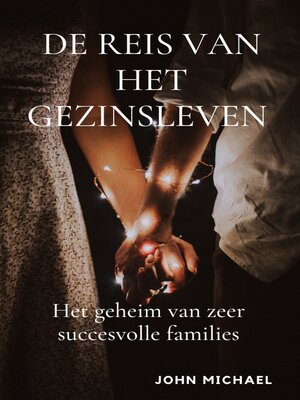 cover image of De Reise Van Het Gezinsleven